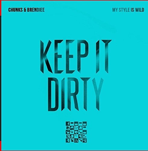 Chunks & Brendiee: Chunks & Brendiee Style Wild - CD