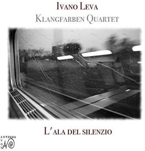 Klagfarben Quartet: Leva: L'Ala Del Silenzio - CD