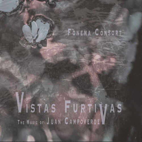 Fonema Consort: Vistas Furtivas - CD