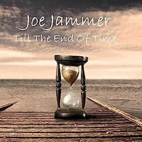 Joe Jammer: Till The End Of Time - CD