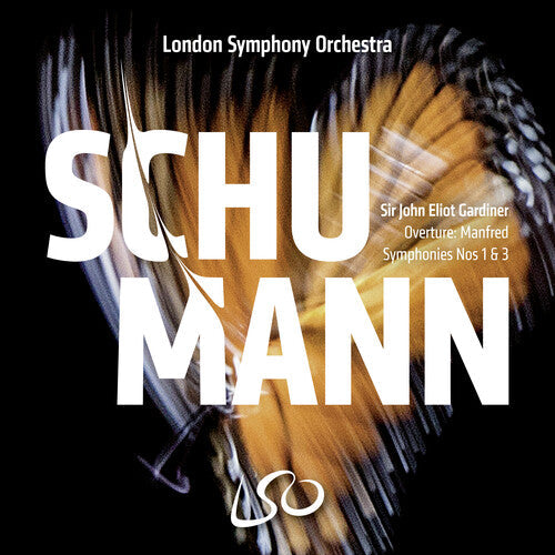 London Symphony Orchestra / Gardiner, John Eliot: Schumann: Symphonies Nos.1 & 3; Manfred Overture - CD