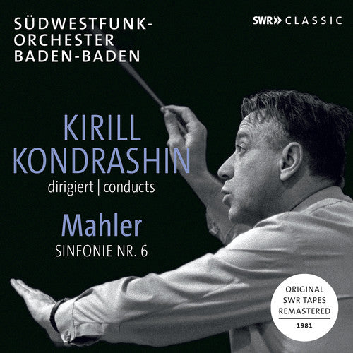 Mahler: Kirill Kondrashin Conducts Mahler Symphony 6 - CD