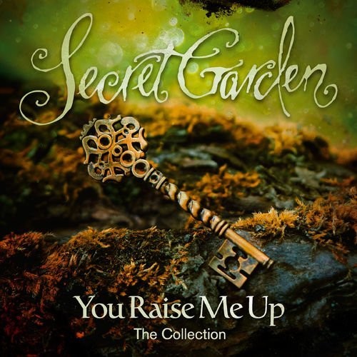 Secret Garden: You Raise Me Up: The Collection - CD