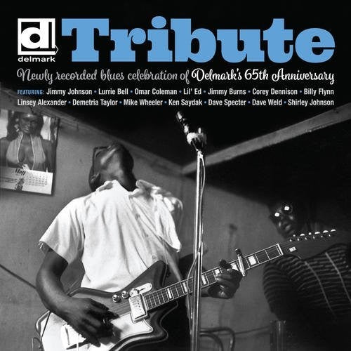 Various Artists: Tribute: Delmark's 65th Anniversary (Various Artists) - CD