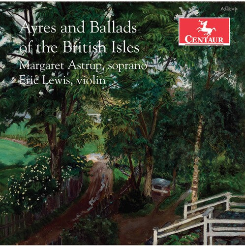 Astrup Lewis Housman: Ayres & Ballads of the British - CD