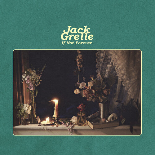 Jack Grelle: If Not Forever - VINYL