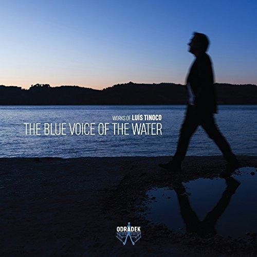 Luis Tinoco: Blue Voice of the Water - CD
