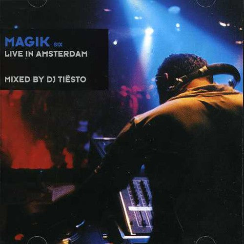 Tiësto: Magik Vol. 6: Live In Amsterdam - CD
