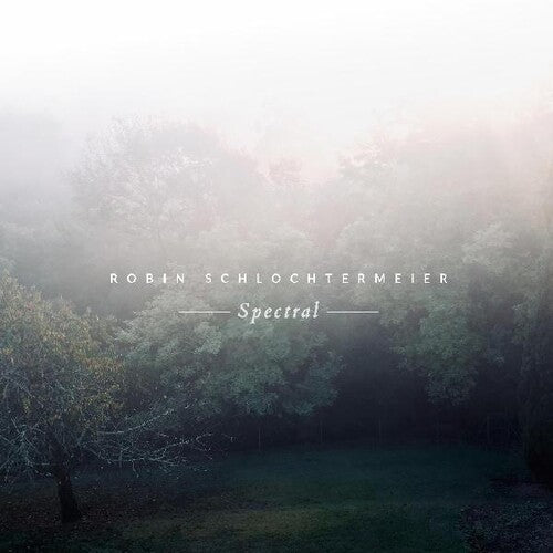 Robin Schlochtermeier: Spectral - VINYL