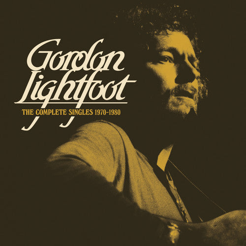 Gordon Lightfoot: Complete Singles 1970-1980 - CD