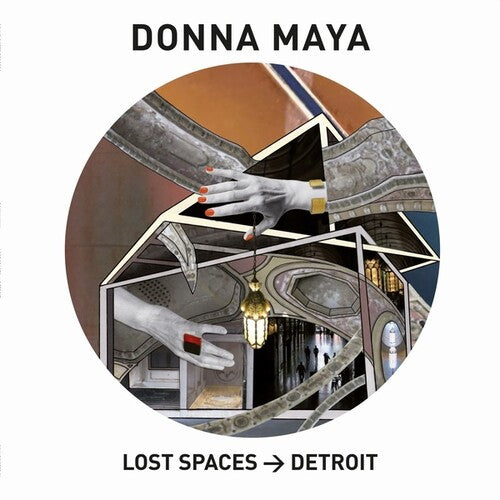 Maya, Donna: Lost Spaces: Detroit - VINYL