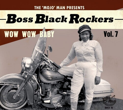 Various Artists: Boss Black Rockers Vol 7: Wow Wow Baby (Various Artists) - CD