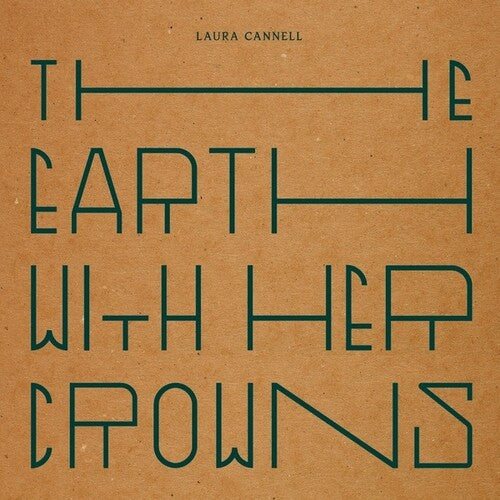 Laura Cannell: The Earth With Her Crowns - VINYL