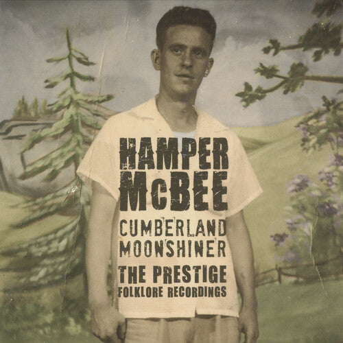 Hamper McBee: Cumberland Moonshiner - The Prestige Folklore Recordings - CD