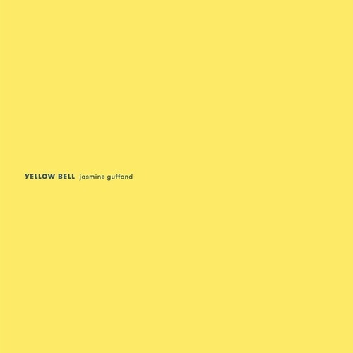 Jasmine Guffond: Yellow Bell - VINYL