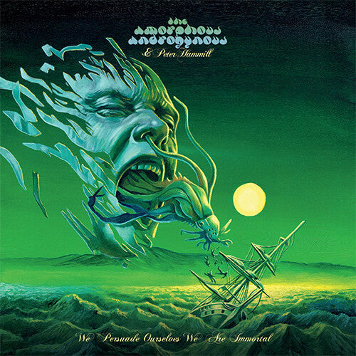 Amorophous Androgynous / Hammill, Peter: We Persuade Ourselves We Are Immortal - VINYL