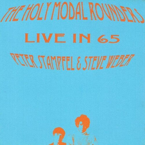 The Holy Modal Rounders: Live In 65 - CD