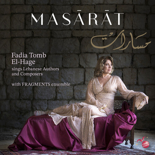 Fadia El-Hage: Masarat Sings Lebanese Authors And Composers - CD