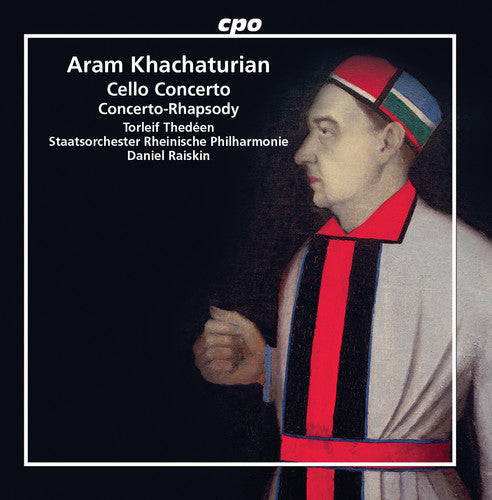 Khachaturian / Thedeen: Cello Concerto / Concerto Rhapsody - CD