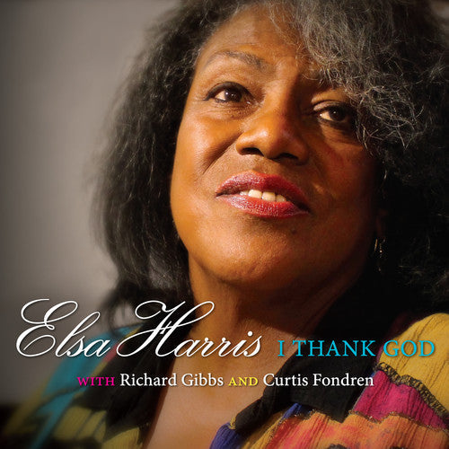 Elsa Harris: I Thank God - CD