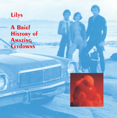 Lilys: A Brief History Of Amazing Letdowns - VINYL
