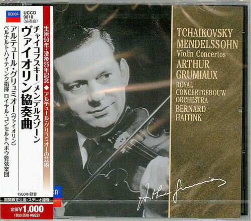 Tchaikovsky / Mendelssohn / Grumiaux, Arthur: Tchaikovsky.Mendelssohn: Violin Concertos - CD