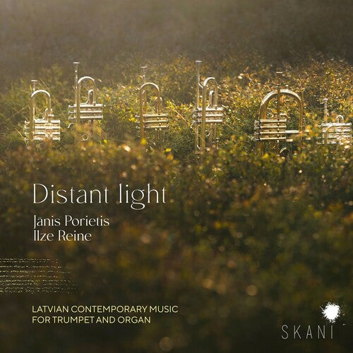 Porietis, Janis / Reine, Ilze: Distant Light: Latvian Contemporary Music For Trumpet & Organ - CD