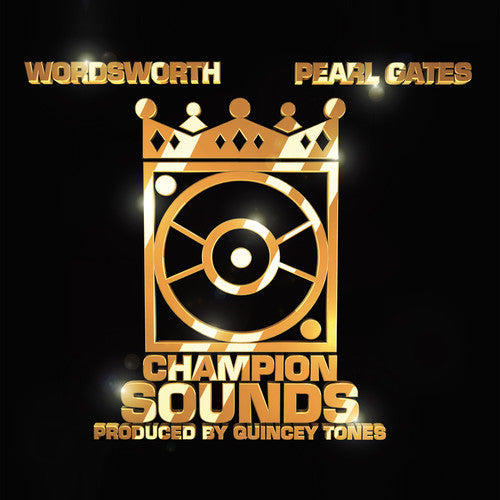 Wordsworth / Pearl Gates: Champion Sounds - CD