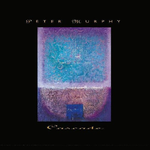 Peter Murphy - Cascade - VINYL