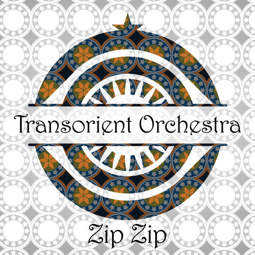 Transorient Express: Zip Zip - CD