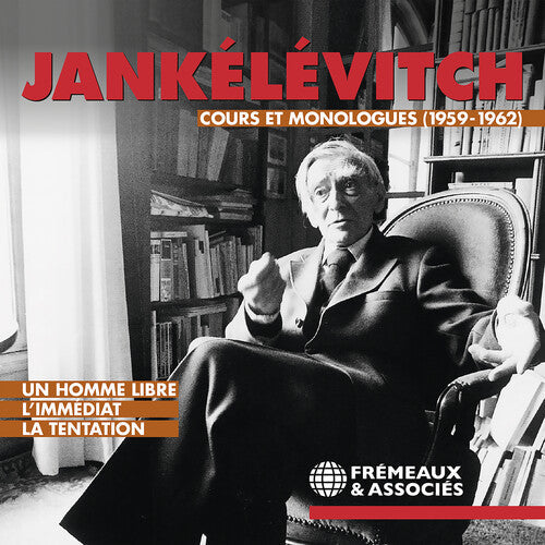 Vladimir Jankelevitch: Cours Et Monologues 1959-1962 - CD