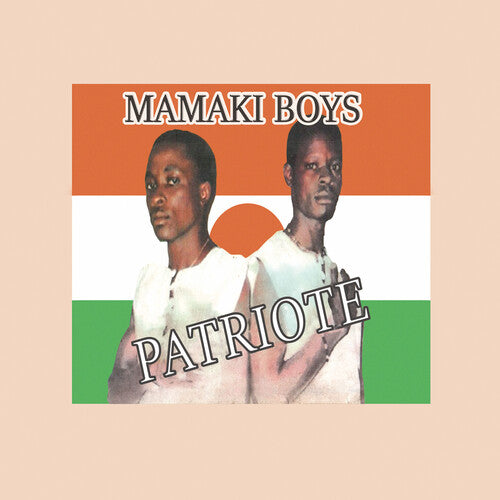 Mamaki Boys - Patriote - VINYL