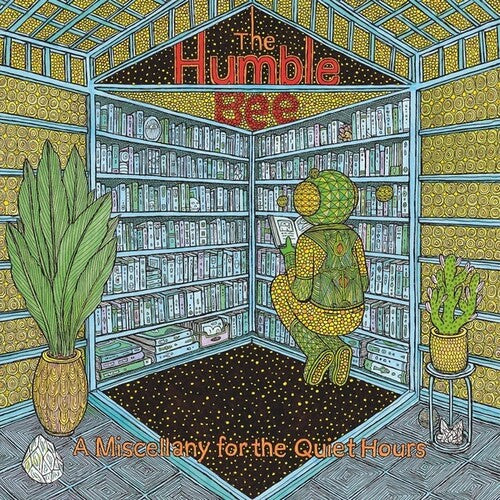 Humble Bee: A Miscellany for the Quiet Hours - VINYL