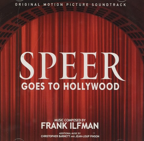 Frank Ilfman: Speer Goes To Hollywood (Original Soundtrack) - CD