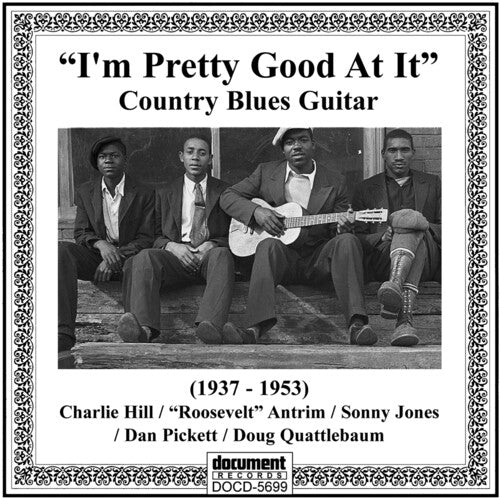 Various Artists: I'm Pretty Good At It: Country Blues Guitar (1937-1953) (Various Artists) - CD