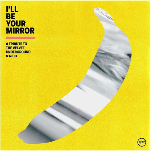Various Artists - I'll Be Your Mirror: A Tribute To The Velvet Underground & Nico - VINYL