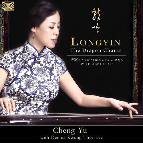 Cheng Yu Dennis Kwong Thye Lee: Dragon Chants - CD