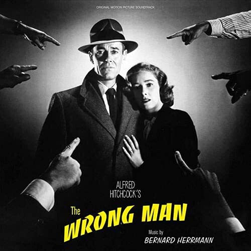 Bernard Herrmann: The Wrong Man (Original Motion Picture Soundtrack) - VINYL