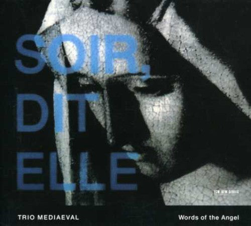 Trio Mediaeval: Words of the Angel - CD
