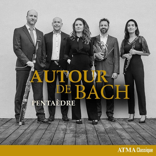 Maslanka / Pentaedre: Autour de Bach - CD