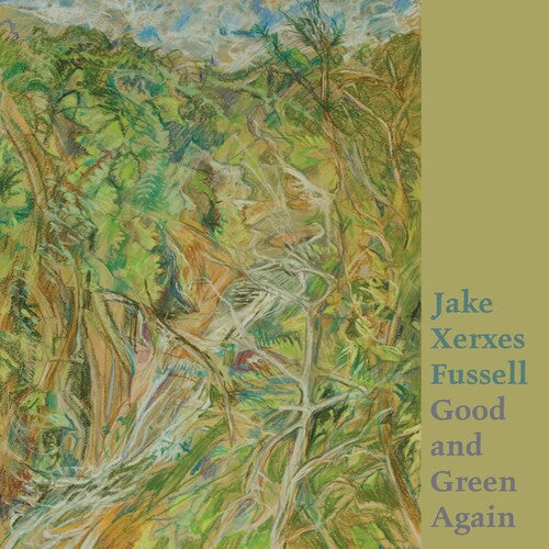 Jake Xerxes Fussell: Good And Green Again - CD