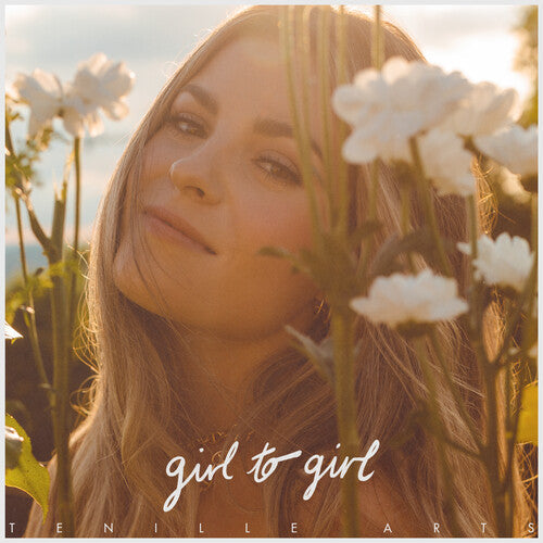 Tenille Arts - Girl To Girl - VINYL