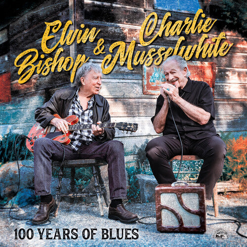 Elvin Bishop & Charlie Musselwhite - 100 Years of Blues - VINYL