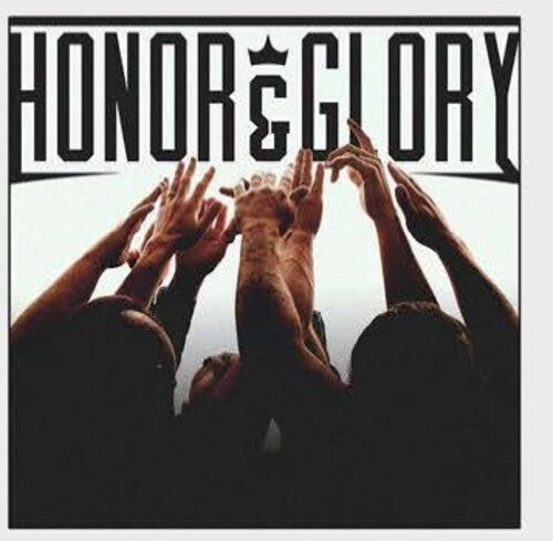Honor & Glory: Honor & Glory - CD