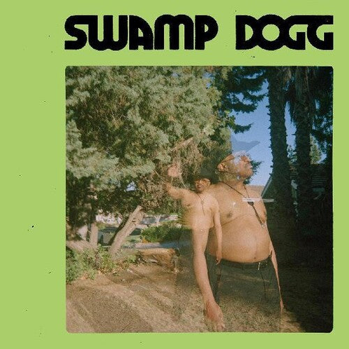 Swamp Dogg: I Need A Job...so I Can Buy More Auto-tune - VINYL
