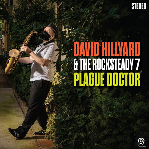 David Hillyard & the Rocksteady 7 - Plague Doctor - VINYL