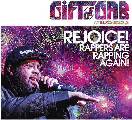 Gift of Gab: Rejoice! Rappers Are Rapping Again! - VINYL
