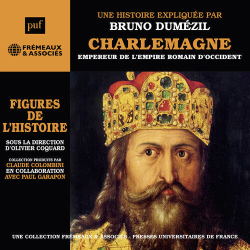 Dumezil: Charlemagne Empereur de L'empire Romain D'occident - CD