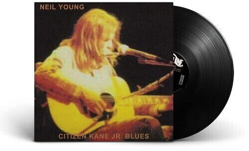 Neil Young: Citizen Kane Jr. Blues 1974 (Live at The Bottom Line) - VINYL
