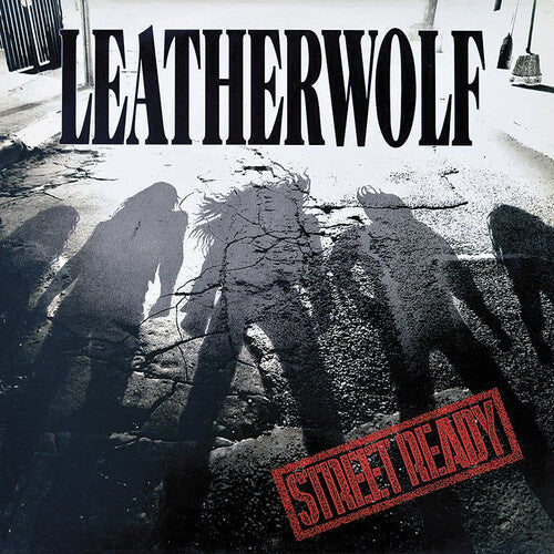 Leatherwolf: Street Ready - CD